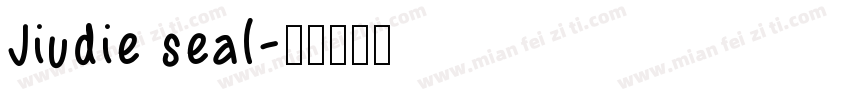 Jiudie seal字体转换